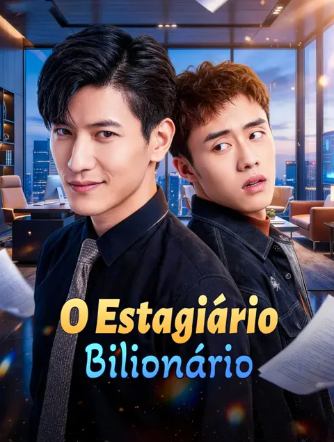 O Estagiário Bilionário
