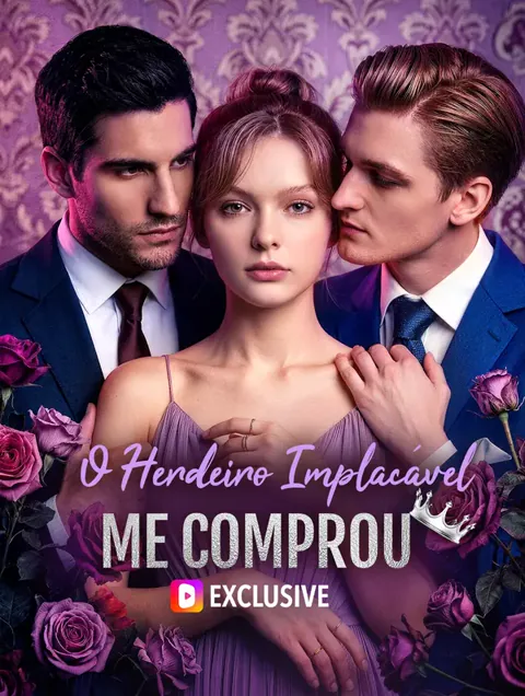 O Herdeiro Implacável Me Comprou(Dublado)