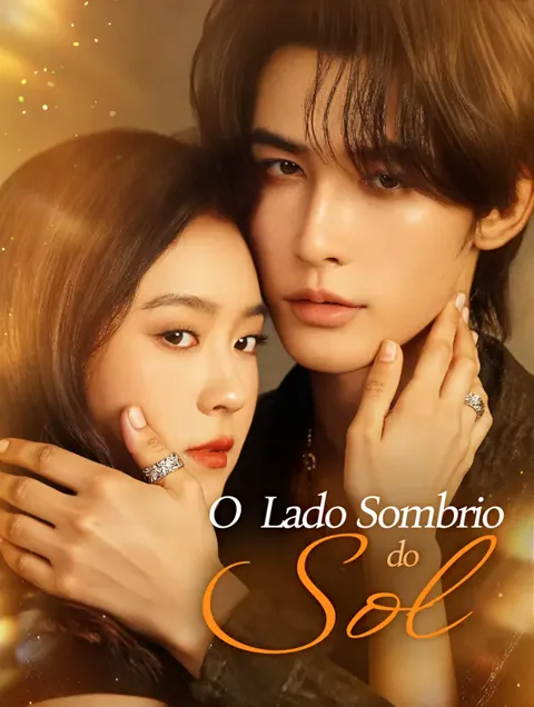 O Lado Sombrio do Sol(Dublado)