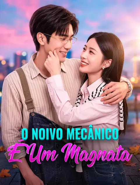 O Noivo Mecânico É Um Magnata