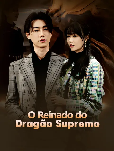 O Reinado do Dragão Supremo