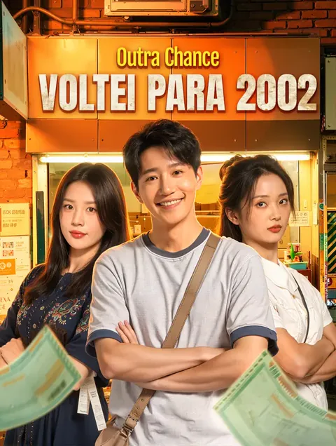 Outra Chance: Voltei para 2002(Dublado)