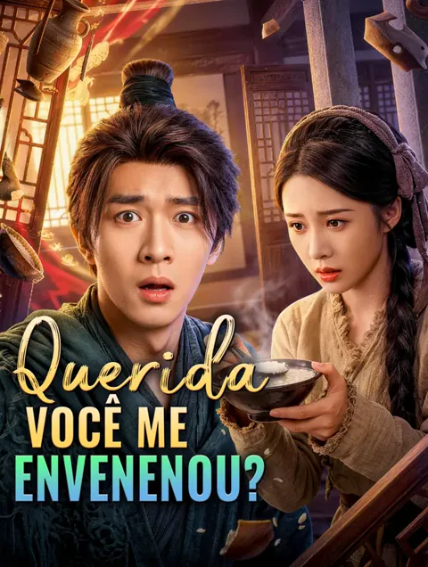 Querida, Você Me Envenenou?