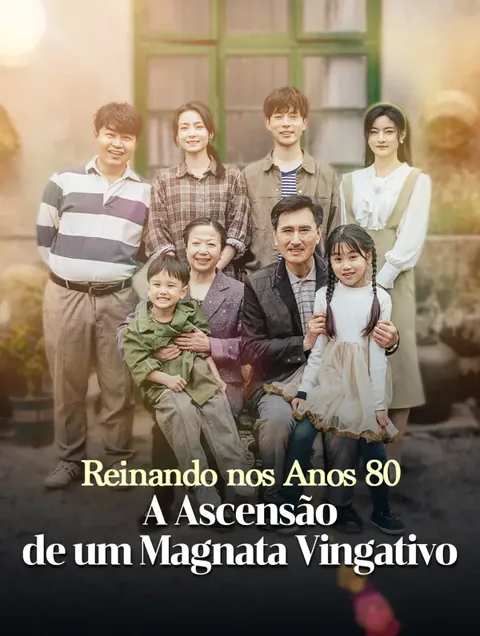 Reinando nos Anos 80: A Ascensão de um Magnata Vingativo