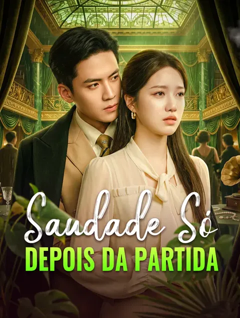 Saudade Só Depois da Partida