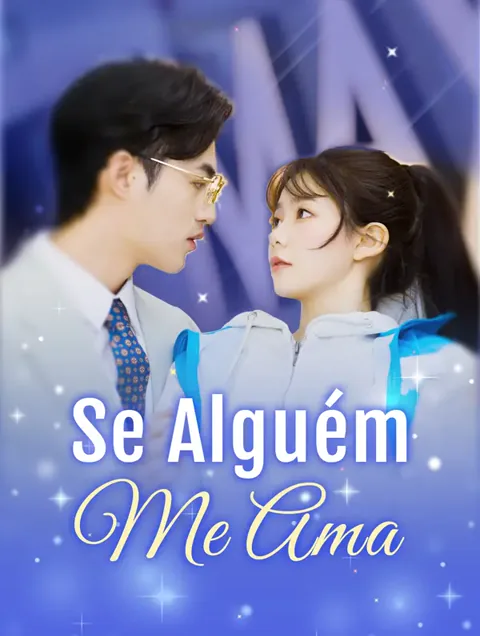 Se Alguém Me Ama
