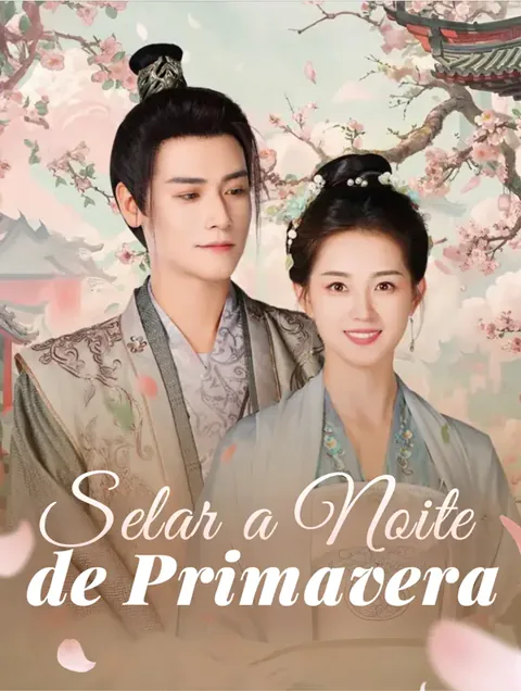 Selar a Noite de Primavera