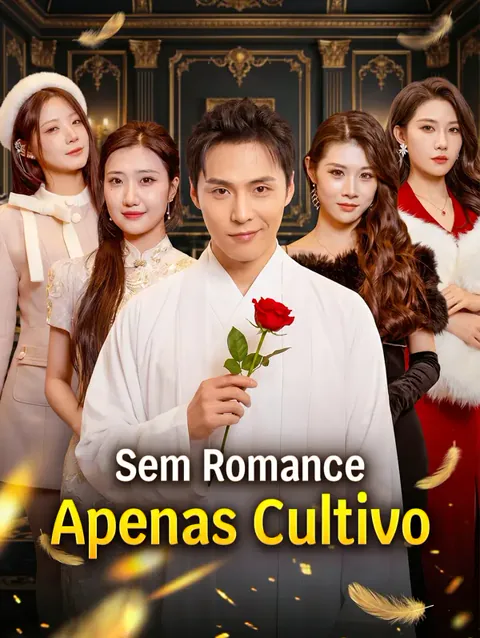 Sem Romance, Apenas Cultivo