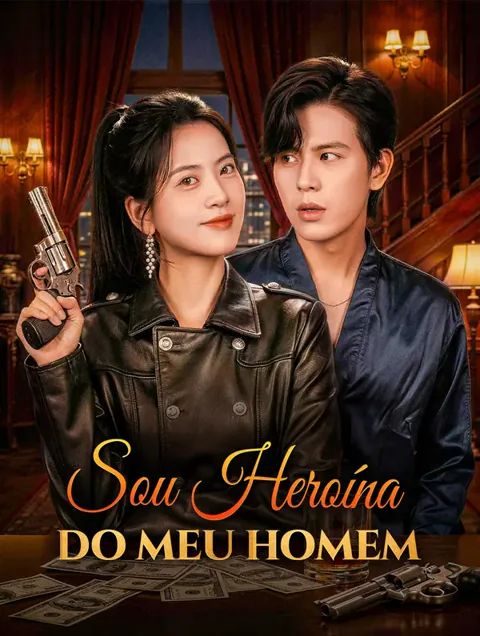 Sou Heroína do Meu Homem