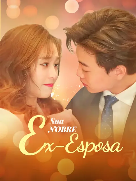 Sua Nobre Ex-Esposa