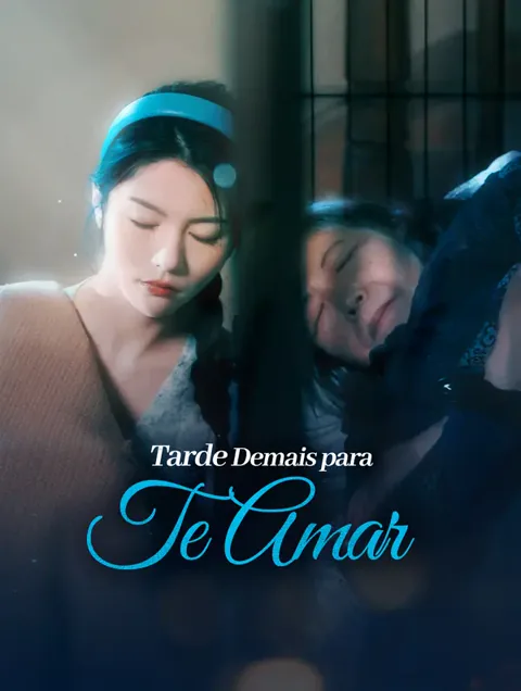 Tarde Demais para Te Amar.
