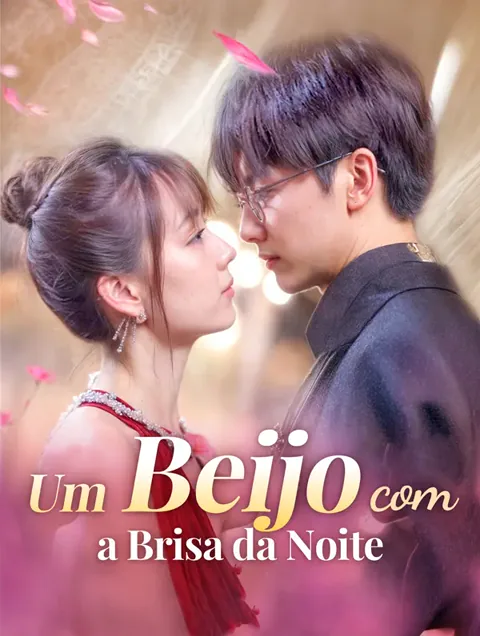 Um Beijo com a Brisa da Noite