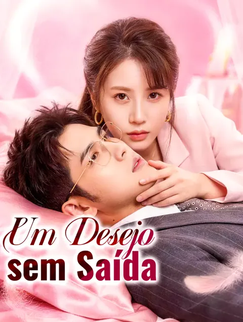 Um Desejo sem Saída