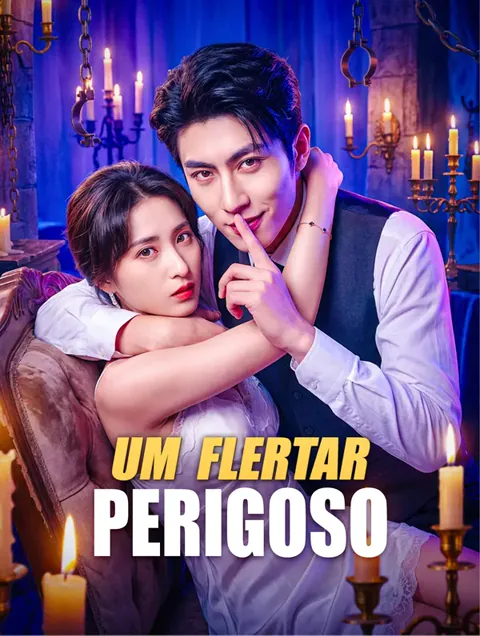 Um Flertar Perigoso