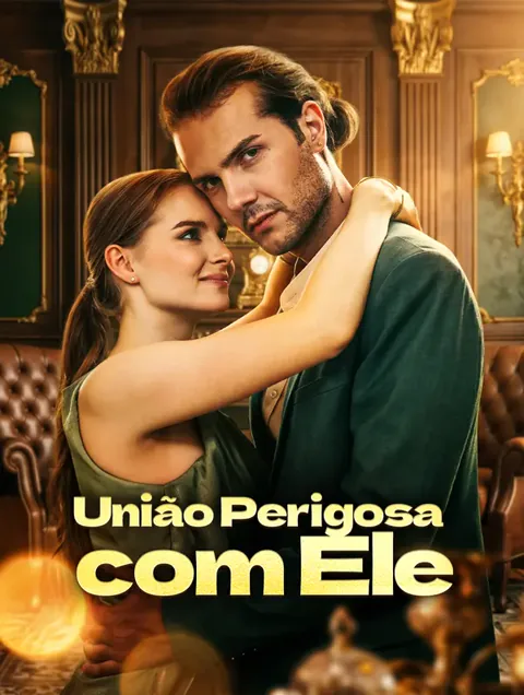 União Perigosa com Ele
