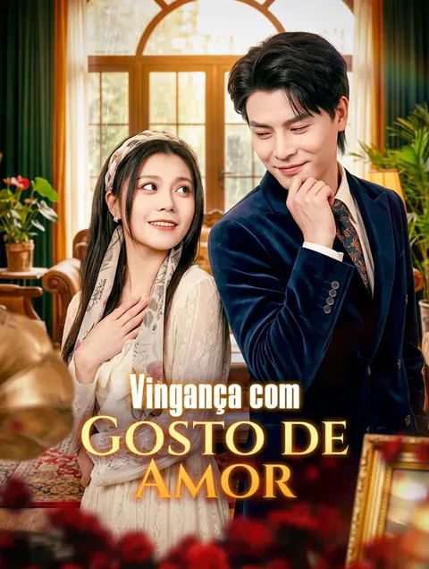Vingança com Gosto de Amor