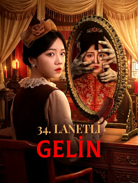 34. LANETLİ GELİN