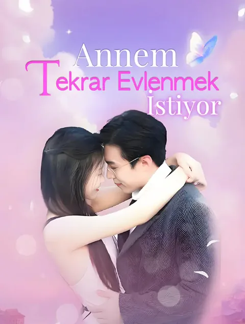 Annem Tekrar Evlenmek İstiyor
