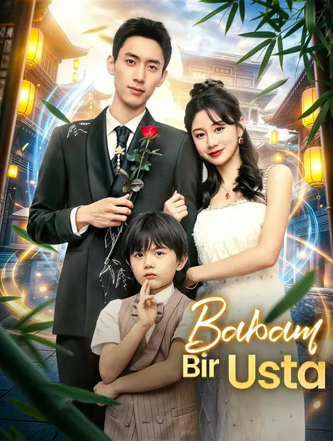 Babam Bir Usta