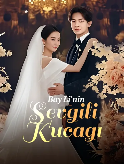 Bay Li'nin Sevgili Kucağı