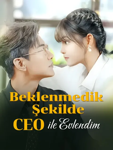 Beklenmedik Şekilde CEO ile Evlendim