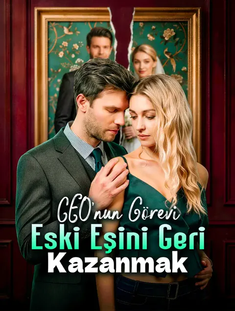 CEO’nun Görevi: Eski Eşini Geri Kazanmak