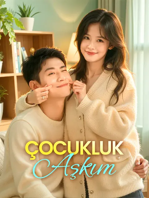 Çocukluk Aşkım
