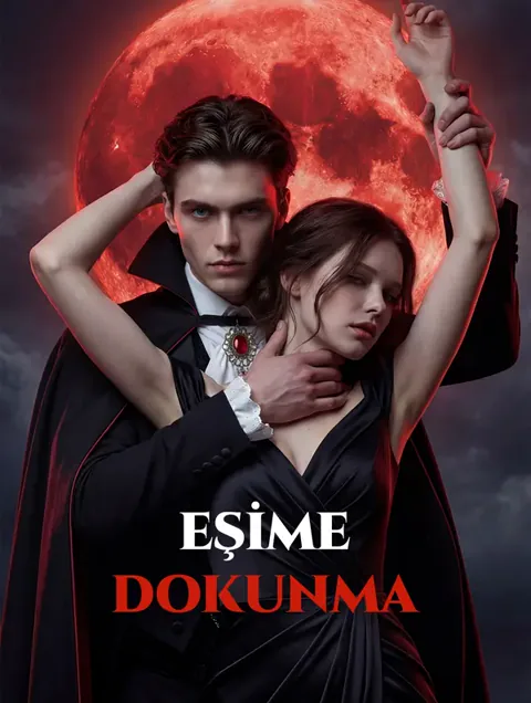 EŞİME DOKUNMA