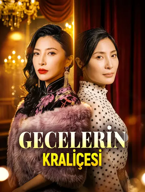GECELERİN KRALİÇESİ