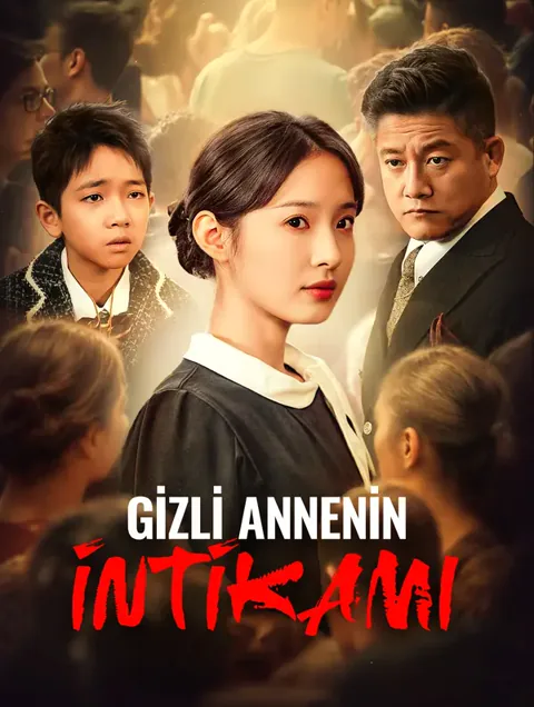 Gizli Annenin İntikamı