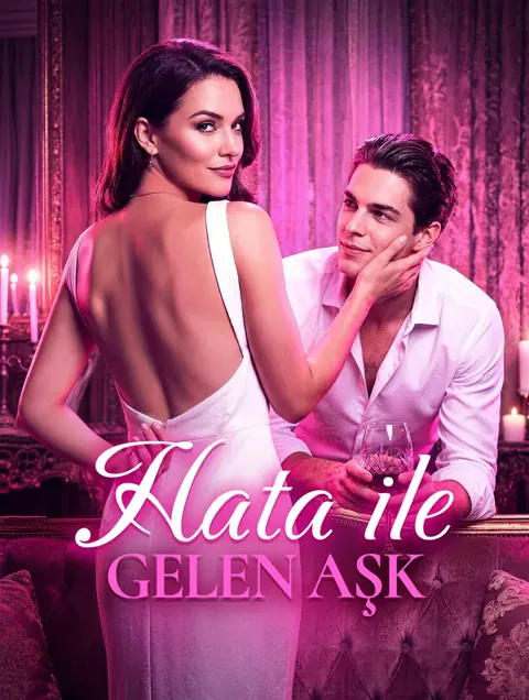 Hata ile Gelen Aşk
