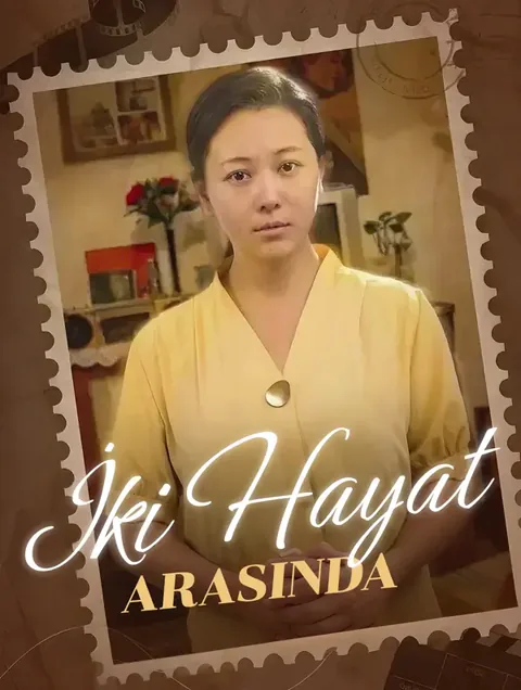 İki Hayat Arasında