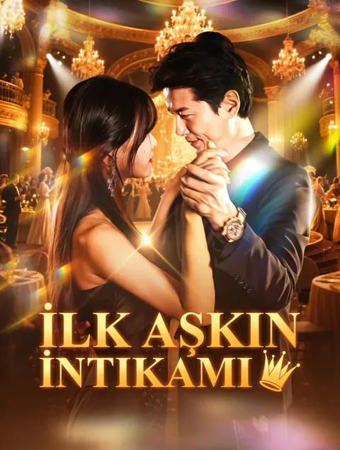 İlk Aşkın İntikamı
