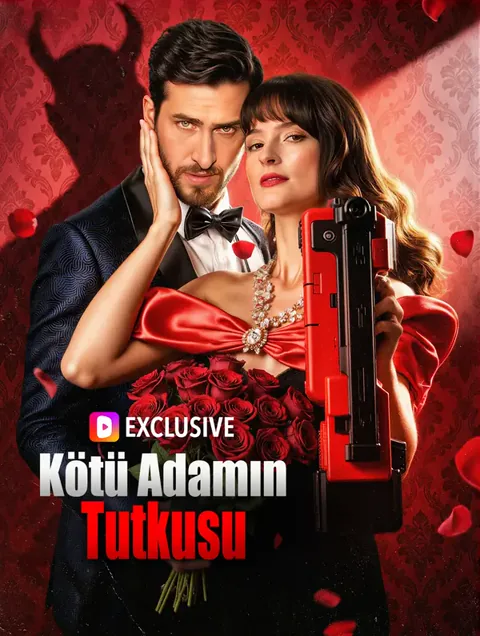 Kötü Adamın Tutkusu