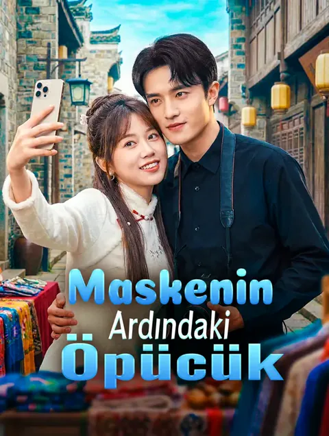 Maskenin Ardındaki Öpücük