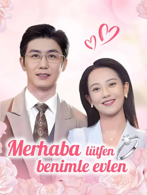 Merhaba, lütfen benimle evlen
