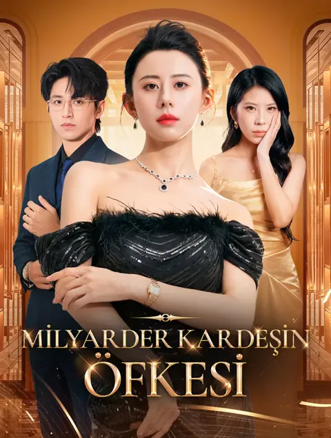 Milyarder Kardeşin Öfkesi
