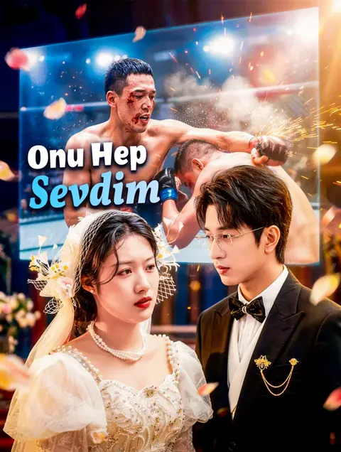 Onu Hep Sevdim