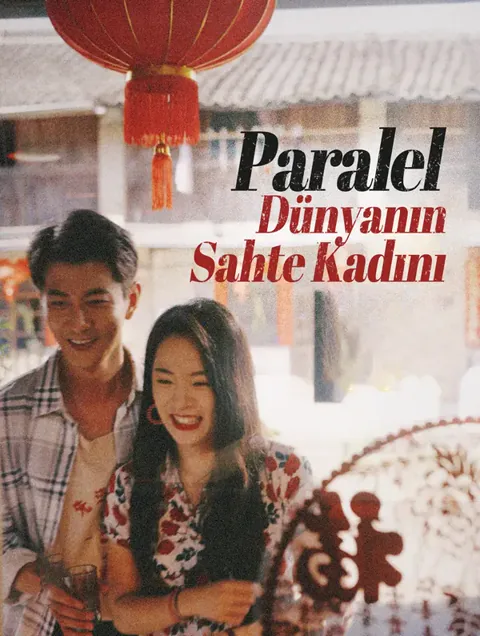 Paralel Dünyanın Sahte Kadını