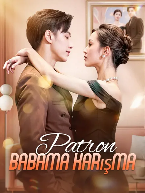 Patron Babama Karışma