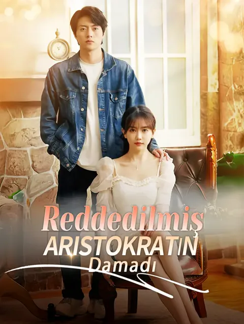 Reddedilmiş Aristokratın Damadı