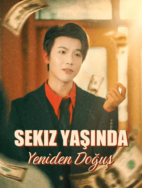 Sekiz Yaşında Yeniden Doğuş