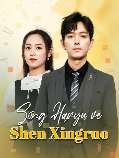 Song Hanyu ve Shen Xingruo