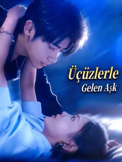 Üçüzlerle Gelen Aşk
