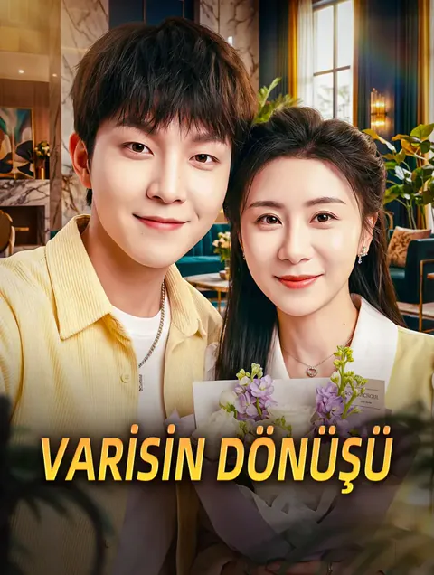 VARİSİN DÖNÜŞÜ