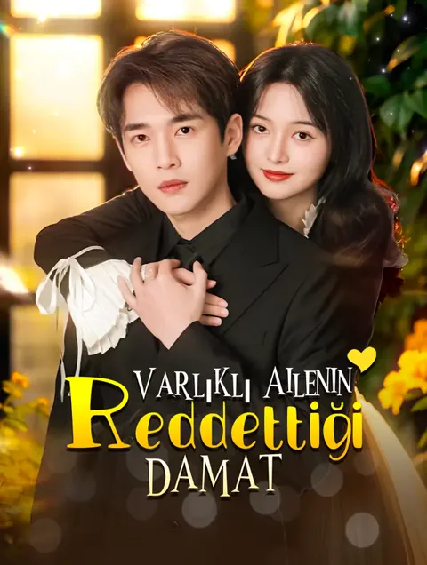 Varlıklı Ailenin Reddettiği Damat
