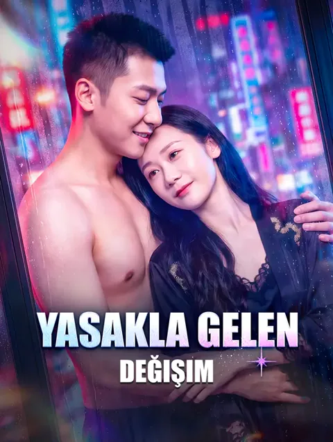 YASAKLA GELEN DEĞİŞİM
