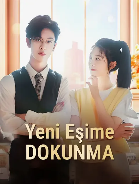 Yeni Eşime Dokunma