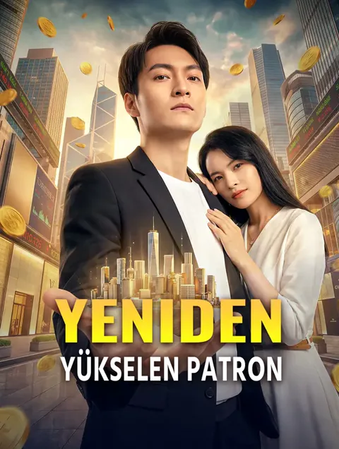 Yeniden Yükselen Patron