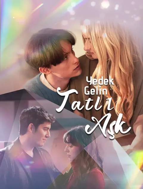 Yerine Geçen Gelin, Tatlı Aşk